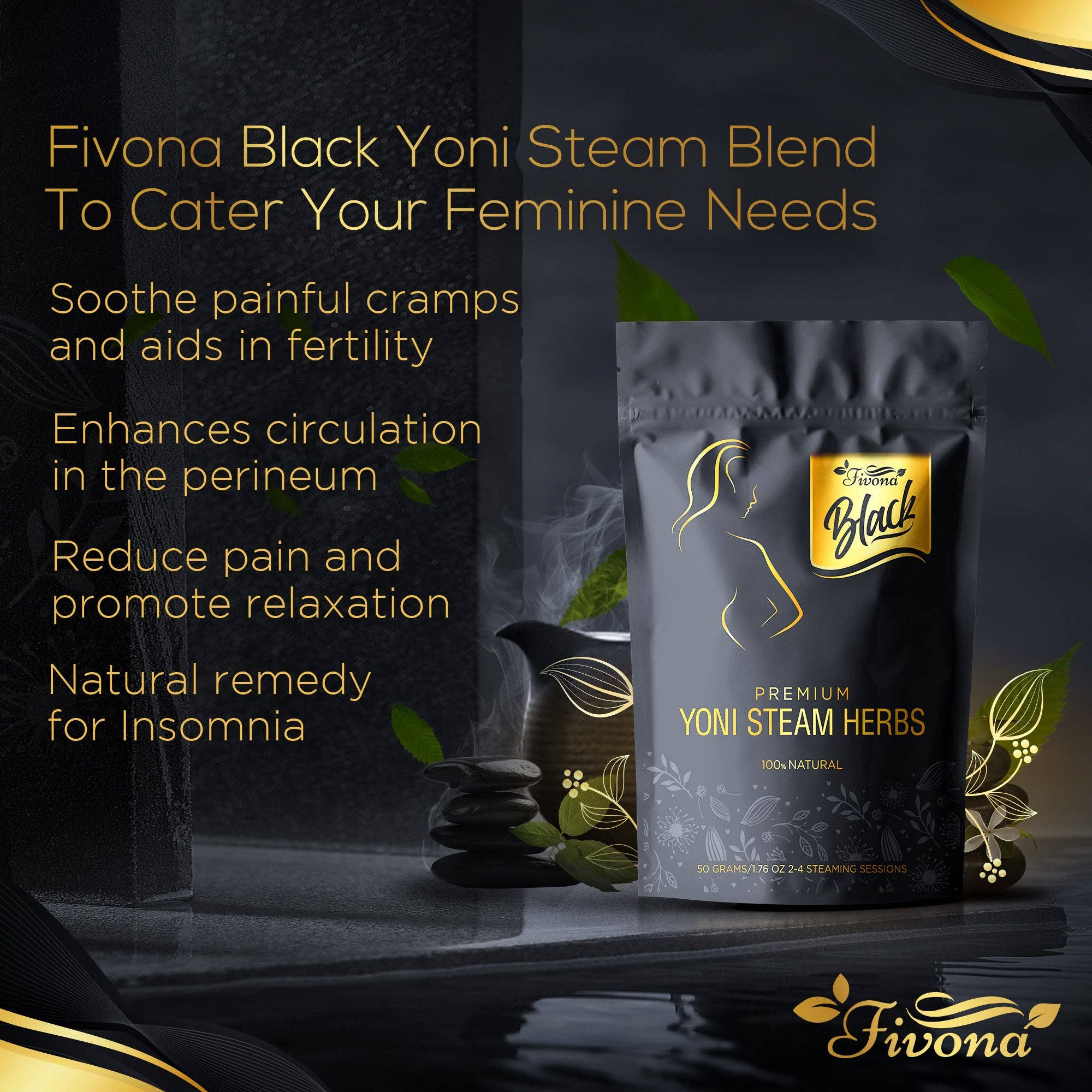 Fivona Black Premium Yoni Steam Herbs. 100% Natural and Organic V-Steam Herbs. Relaxing and Rejuvenating. (50g/ 1.76 oz)