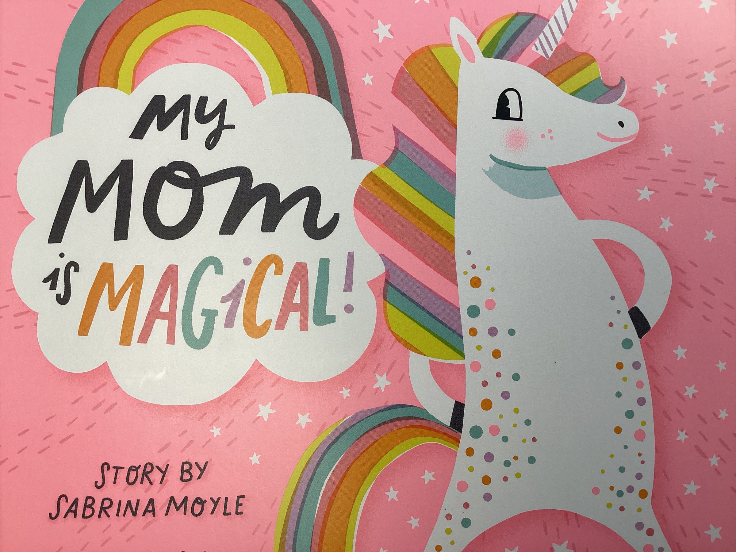 My Mom is Magical