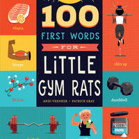 100 First Words For Little Gym Rats