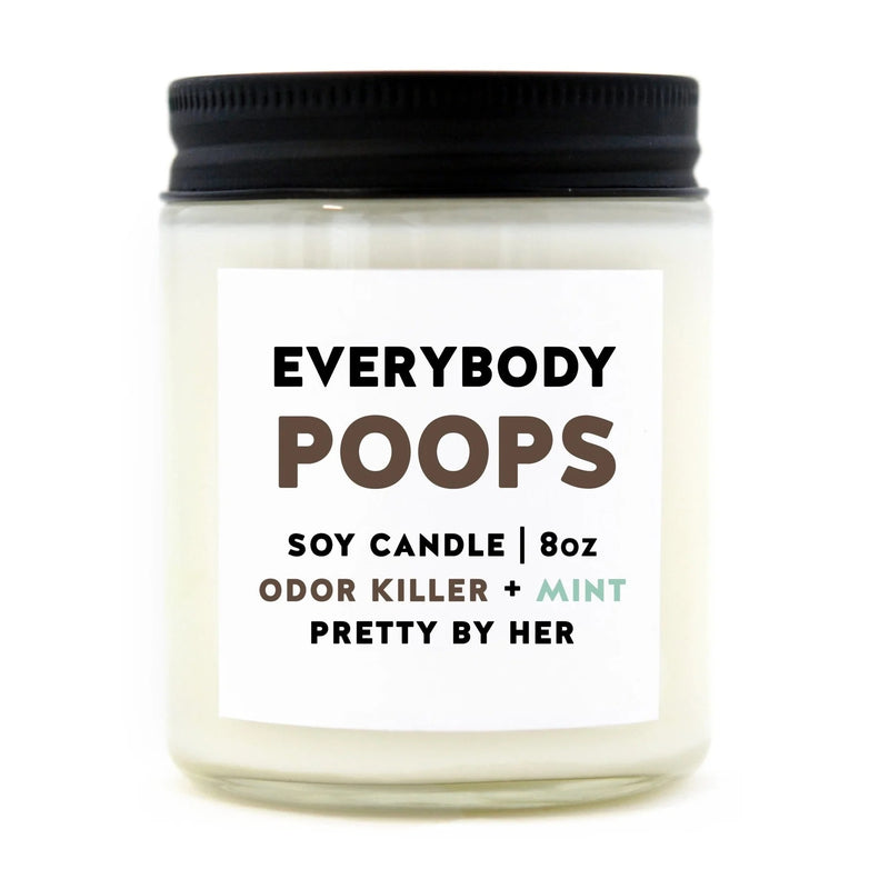 Pretty By Her - Everybody Poops Soy Wax Candle