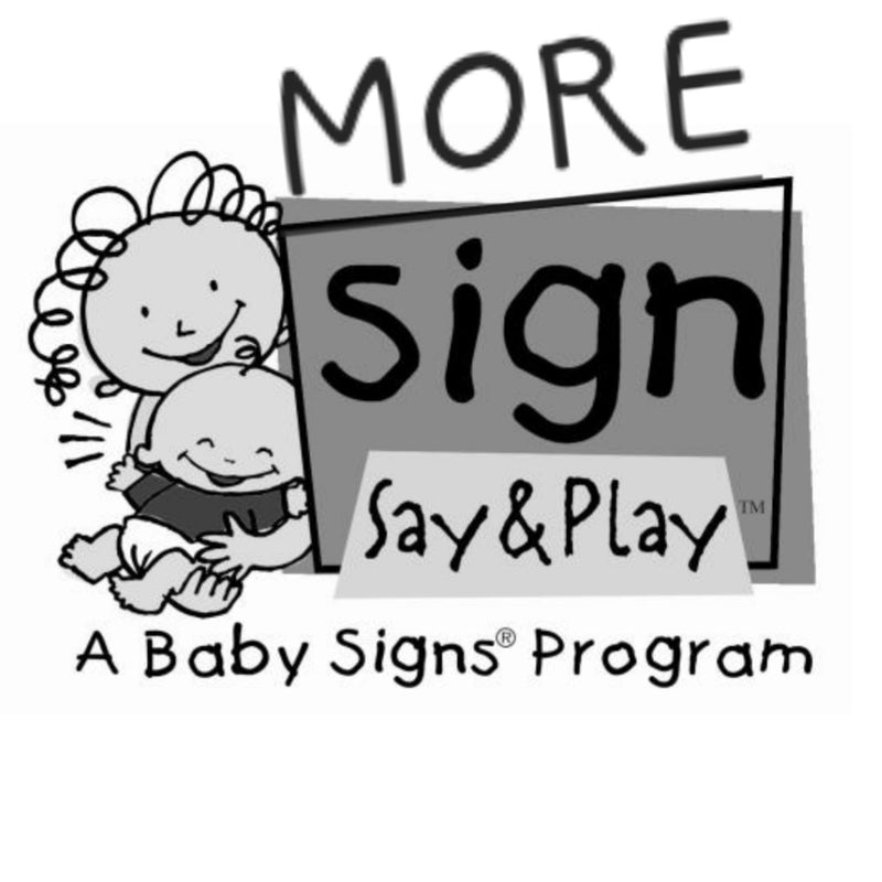 MORE Sign, Say + Play