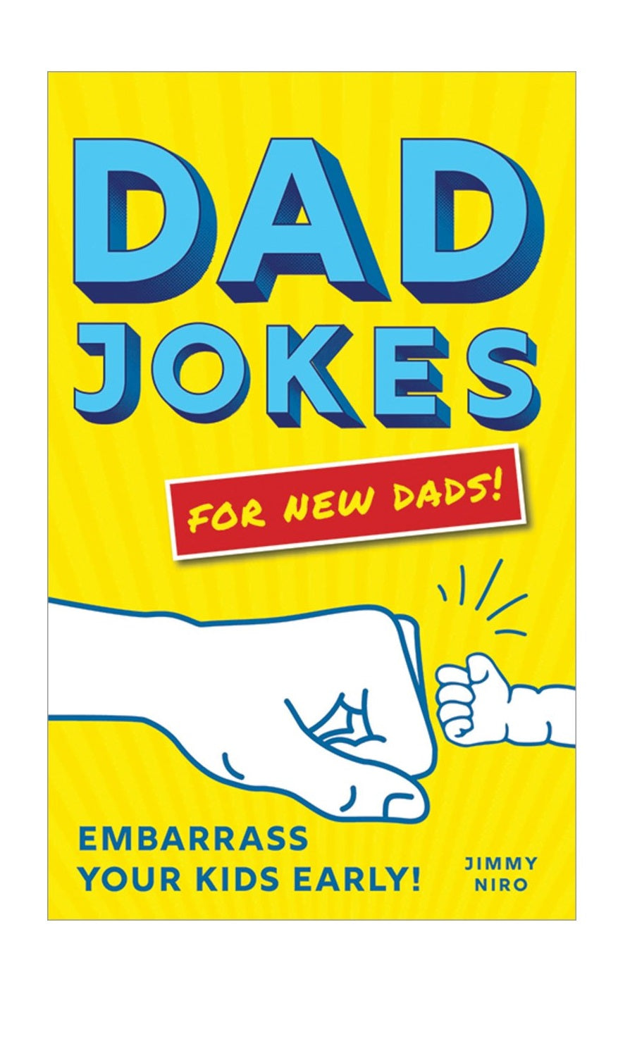 Dad Jokes For New Dads