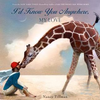 I'd Know You Anywhere My Love - Nancy Tillman (Hardcover)