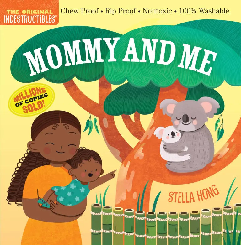 Indestructibles: mommy and me
