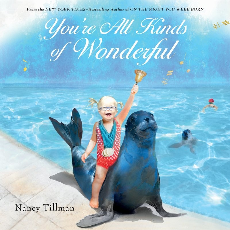 You're all kinds of wonderful - Nancy Tillman