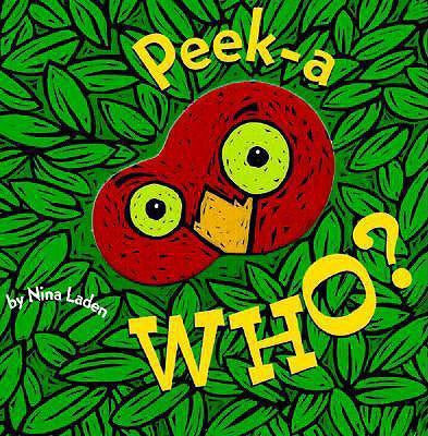 Peek-a Who? by Nina Laden