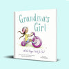 Grandma's Girl by Susanna Leonard Hill